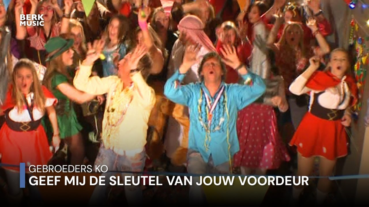 Gebroeders Ko - Geef Mij De Sleutel Van Jouw Voordeur