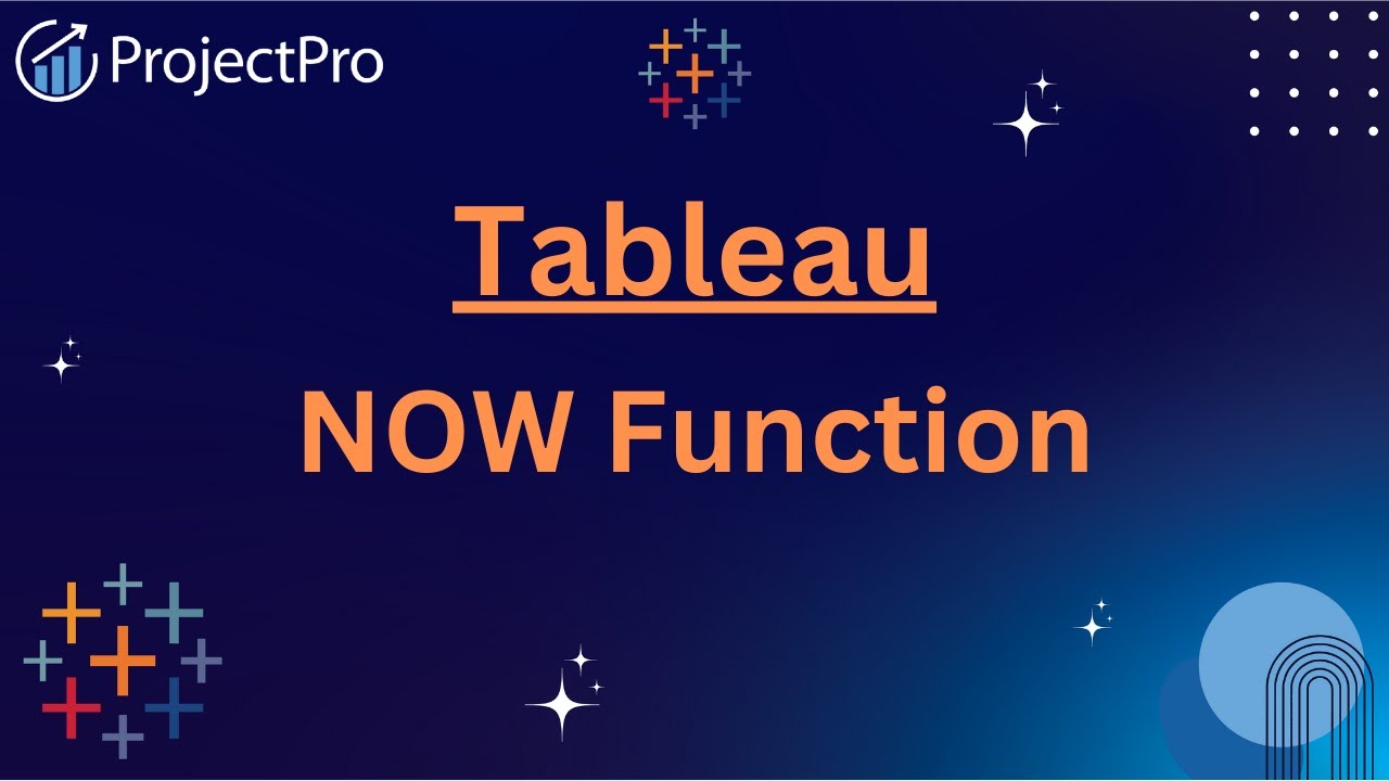 Boost Your Tableau Skills: Understanding the Power of the NOW Function