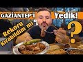 GAZİANTEP'İ YEDİK! GÜNÜBİRLİK ANTEP LEZZET TURU (sokak yemekleri)