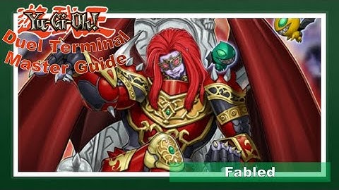 Fabled [Yu-Gi-Oh! Lore] - Duel Terminal Master Guide
