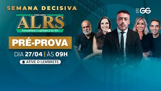 Pré-prova Concurso ALRS | Concursos GG