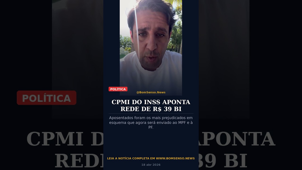 CPMI DO INSS APONTA REDE DE R$ 39BI