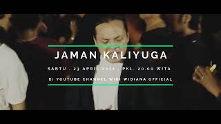 widi widiana - jaman kaliyuga (teaser)