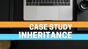 Inheritance Case Study