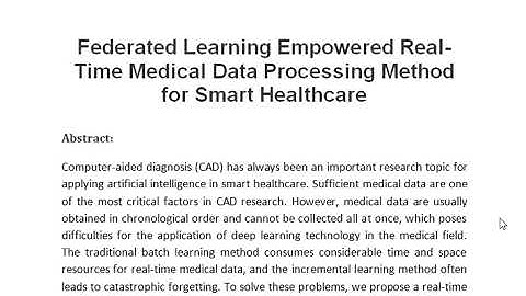 Federated Learning Empowered Real Time Medical Data Processing Method for Smart Healthcare
