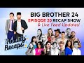 Bb24 recap shows i episode 20 i noms i your reality recaps