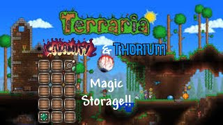 Magic Storage!! | Terraria Calamity and Thorium Bard Class Ep. 08