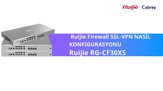 Ruijie RG-CF30XS SSL-VPN कॉन्फ़िगरेशन screenshot 5