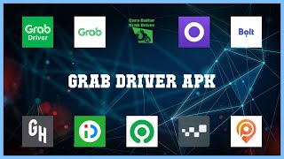 Top 10 Grab Driver Apk Android Apps screenshot 1