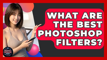What Are The Best Photoshop Filters? - Graphic Design Nerd