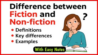 Difference between Fiction and Non-fiction | What is Fiction | What is Non Fiction