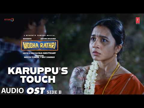 Karuppu'S Touch OST | Modha Rathri - Side B | Rishikanth,Anishma Anilkumar | Bharath Sankar