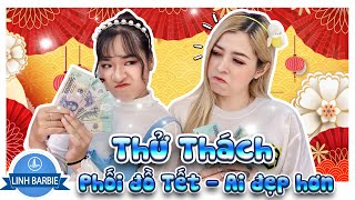 Thử Thách Phối Đồ Tết Cùng Bà Chủ Shop - Ai Phối Đẹp Hơn I Linh Barbie Vlog