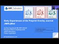 Early Experiences of the Preprint Overlay Journal JMIRx