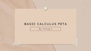 GROUP 3 PERFORMANCE TASK BASIC CALCULUS