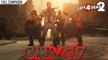 Left 4 Dead 2: City 17 · Rating ⭐⭐⭐⭐⭐ 4K 60ᶠᵖˢ