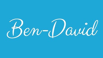 Learn how to Sign the Name Ben-David Stylishly in Cursive Writing