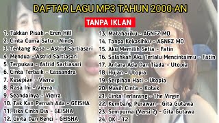 LAGU POP TAHUN 2000 AN INDONESIA PALING HITS NOSTALGIA MASA SMA 🎵 Playlist full Vokalis perempuan