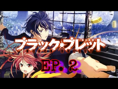 BLACK BULLET – A DUPLA DINÂMICA! – Aliança Geek