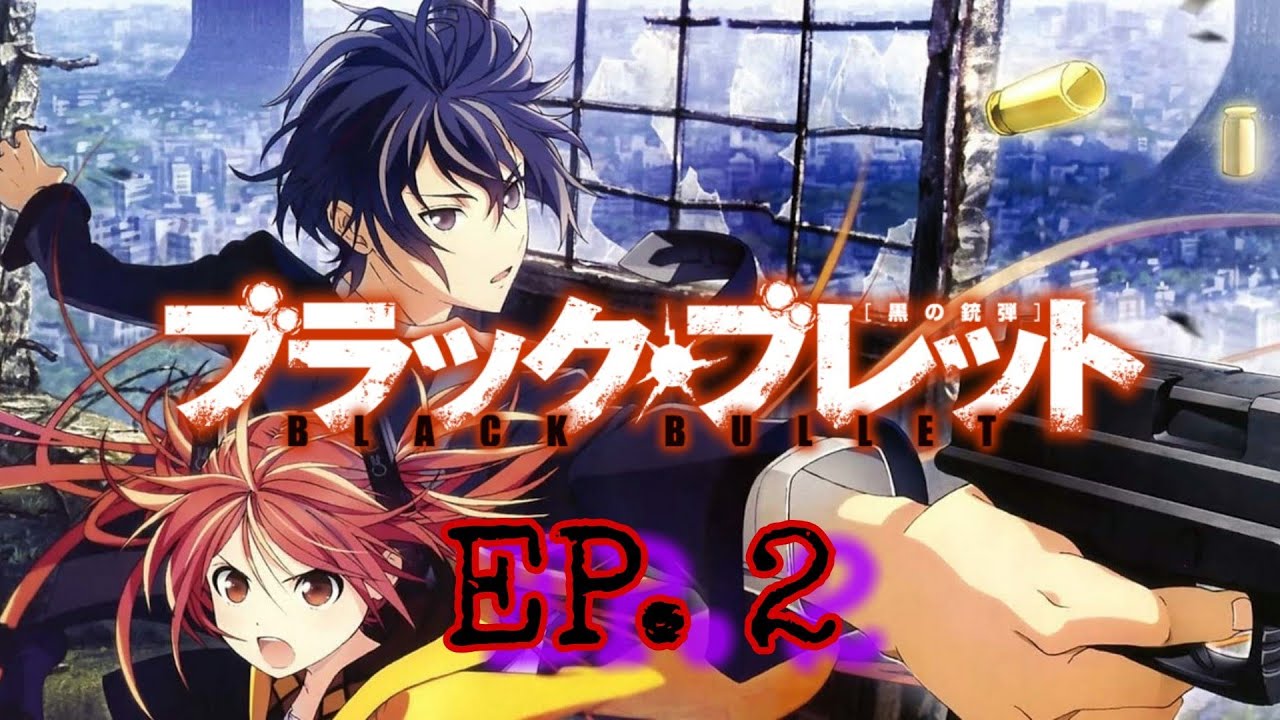 BLACK BULLET – A DUPLA DINÂMICA! – Aliança Geek