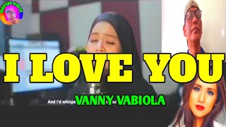 Download Lagu I LOVE YOU COVER BY VANNY VABIOLA REACTION VIDEO MP3 Download Lagu I LOVE YOU COVER BY VANNY VABIOLA REACTION VIDEO MP3