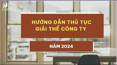 Hướng dẫn giải thể doanh nghiệp năm 2024