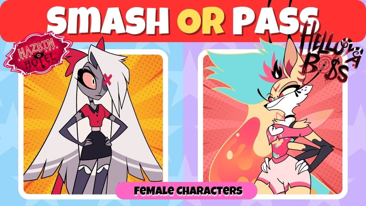🔮Smash or Pass Hazbin Hotel & Helluva Boss Female Characters ⭐🔥 Trivia Quiz