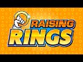 Raising Rings Announcement Trailer