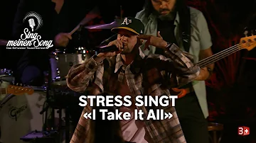 Stress singt "I Take It All" von Pegasus I Sing meinen Song Schweiz - Staffel 3