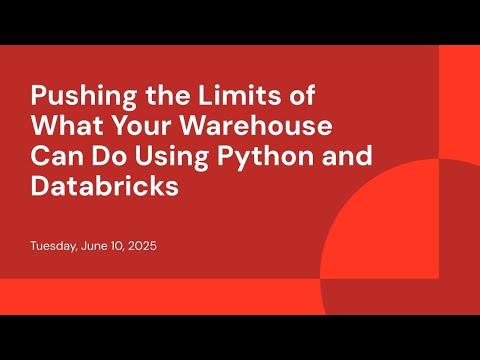 Pushing the Limits of What Your Warehouse Can Do Using Python and ...