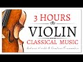 Capture de la vidéo 3 Hours Violin Classical Music - The Best Classical Music Ever | Focus Brainpower Reading Studying