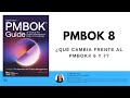 PMBOK® 8: ¿qué es y en qué se diferencia del PMBOK® 6 y 7?