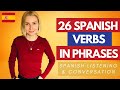 Learn How To Use These 26 Spanish Verbs And You'll be Fluent At Spanish! SPANISH LISTENING PRACTICE