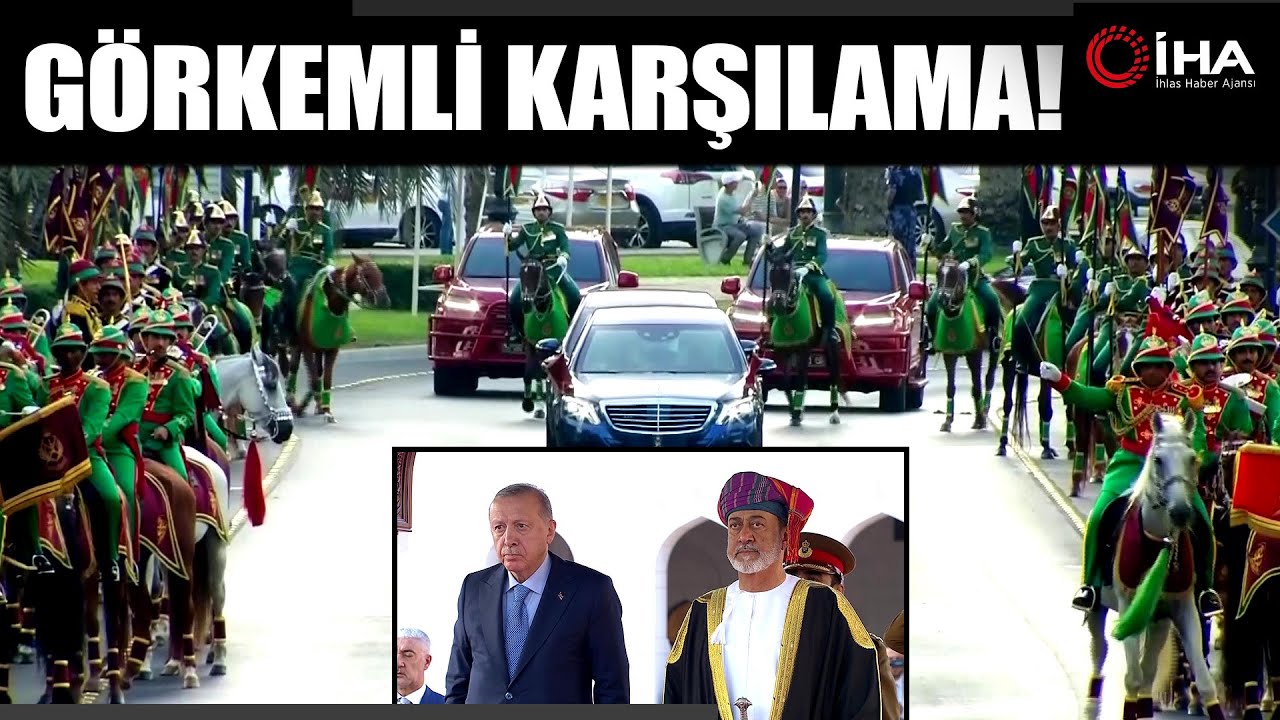 Cumhurbaşkanı Erdoğan, Umman’da Resmi Törenle Karşılandı