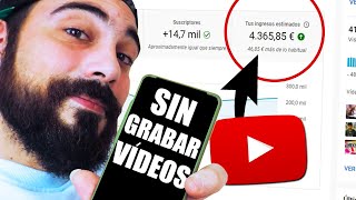 Cómo VIVIR De Youtube Sin Grabar Ningún Vídeo / Como Ganar Dinero en YouTube SIN Grabar Videos