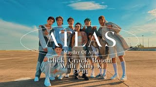 Click Crack Boom! with Kitty K. EP.01 | ATLAS - MAYDAY | THE MAKING OF CHOREOGRAPHY