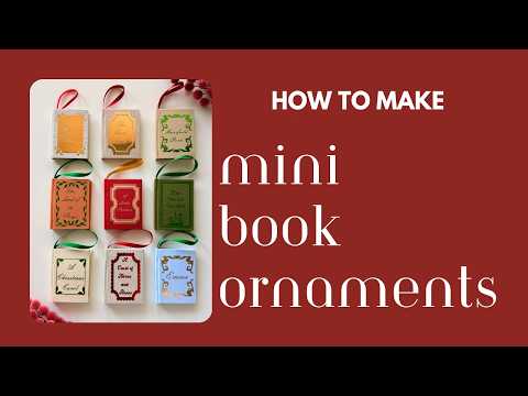Let S Make Mini Book Christmas Ornaments