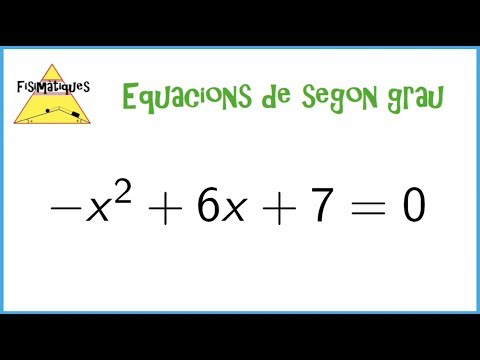 Vídeo: Com resoleu les equacions de segon grau?