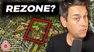 Should I Pay to Have a Lot Rezoned?