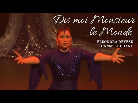 Dis moi Monsieur le Monde - le clip - Eleonora Deveze/J.Roure/J.P.Bondyfalat