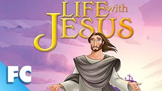 Life with Jesus | Full Movie | Family Faith Animation | Family Central