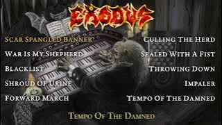 EXODUS - Tempo Of The Damned ( FULL ALBUM STREAM)