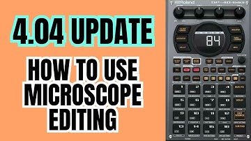 Roland SP 404 MK2 Update 4.04 : How to use Microscope Editing