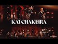 Katchakeira  |  DVD 50anos Corpo e Alma Feat. Vanderlei Rodrigo