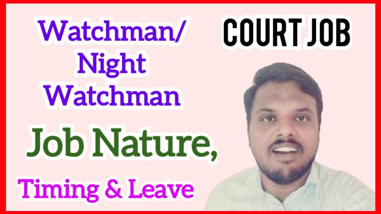 Watchman Work court exam watchman job details | mhc watchman work details in tamil ...