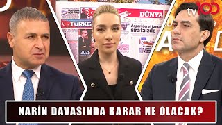Narin Davasında Suçlu Belli Olacak Mı? Cansu Canan Ile Hayata Dair