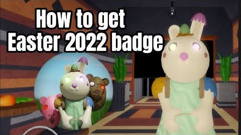 How to get EASTER 2022 badge in ACCURATE PIGGY RP: THE RETURN | Roblox