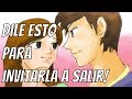 Conoce Las 15 Mejores Maneras De Invitar A Una Chica A Salir Y Hacer Que Al Final Ella Diga Sí 💑