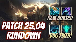 HUGE bug fixes and NEW builds! Yorick is crazy strong on PATCH 25.04!