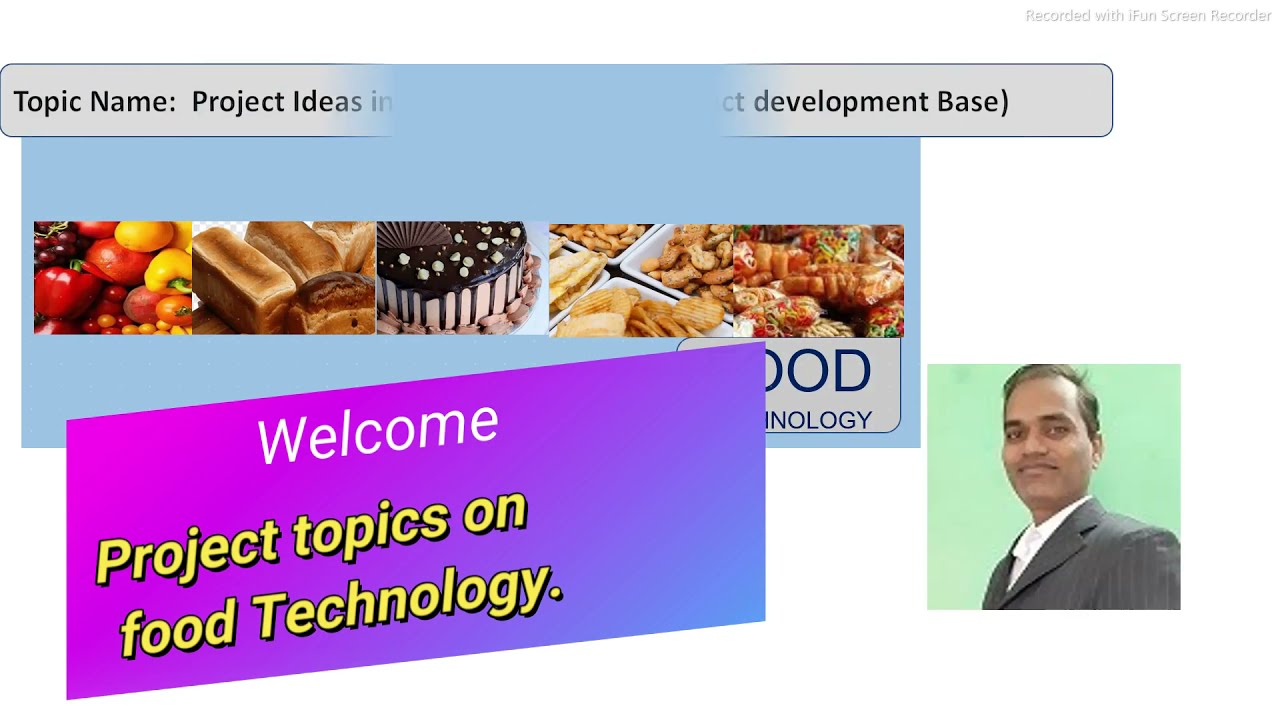 Project Ideas in Food Technology (Food Product development Base) Part-1 ...